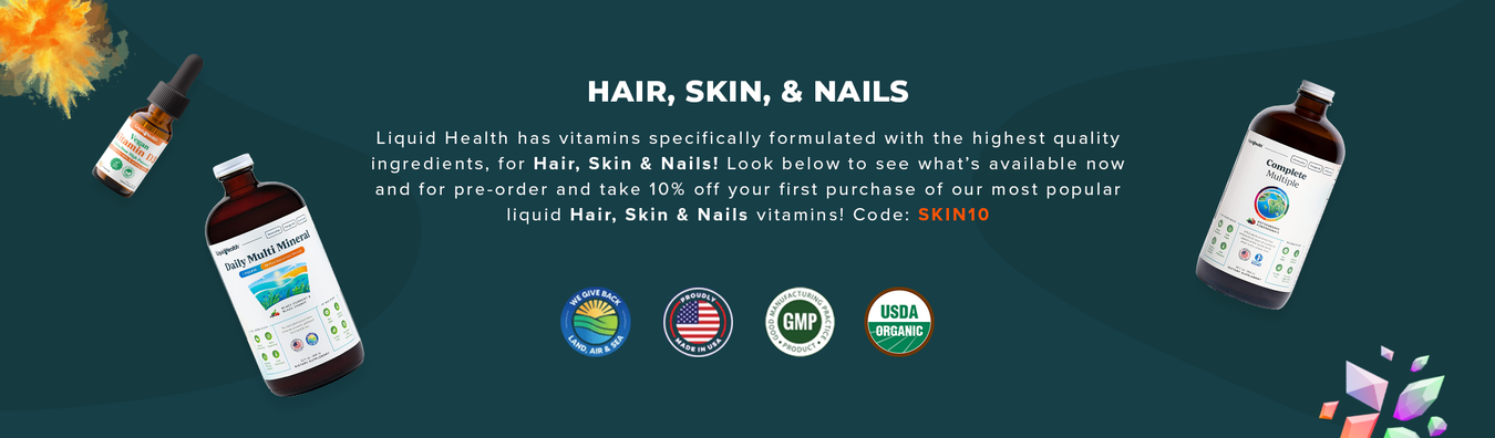 Shop Premium Liquid Vitamins for Hair, Skin, and Nails
