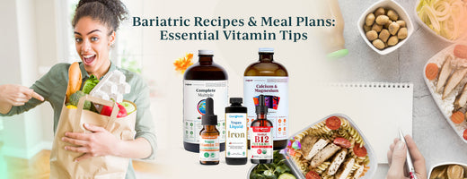 Bariatric Recipes & Meal Plans: Essential Vitamin Tips