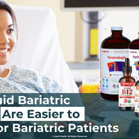 Why Liquid Bariatric Vitamins Are Easier to Absorb