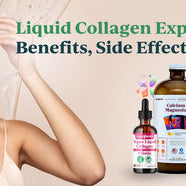 Liquid Collagen Benefits and Side Effects