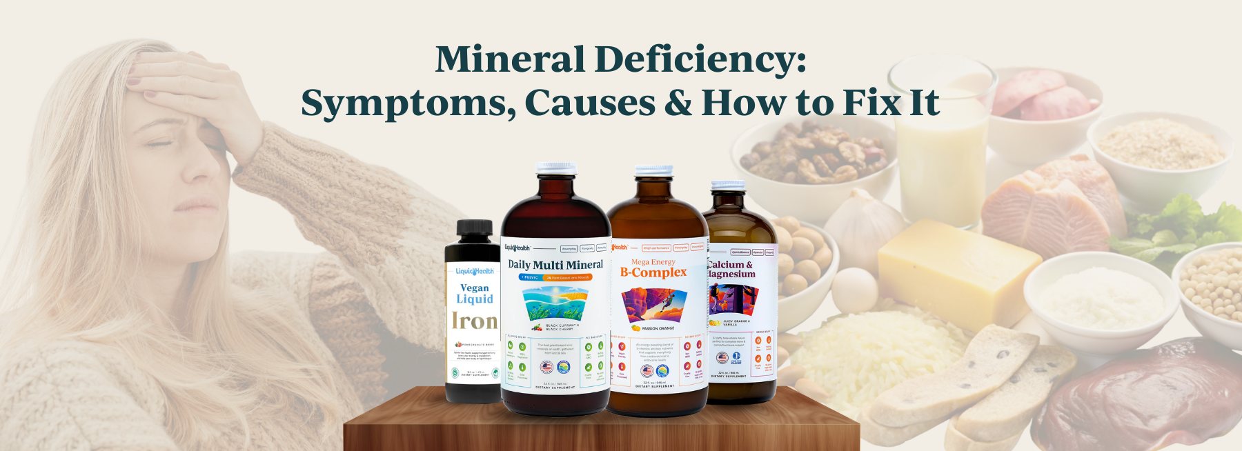 Mineral Deficiency: Symptoms, Causes & How to Fix It