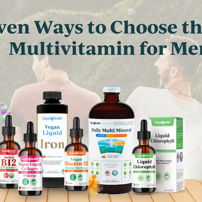 Proven Ways to Choose the Best Multivitamin for Men