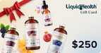 Liquid-Health-Gift-Card-250